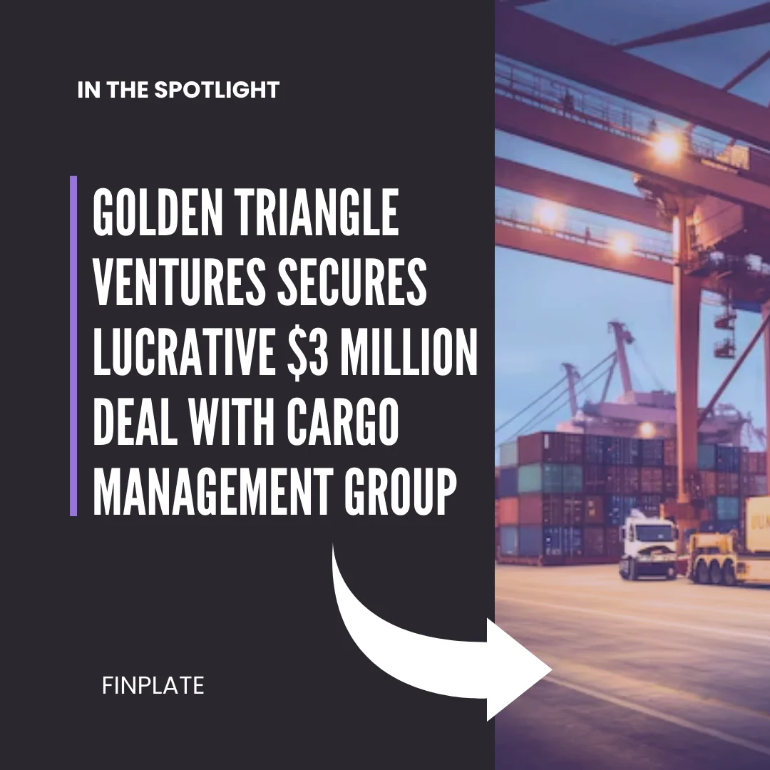 golden triangle ventures secures lucrative $3 million deal with cargo management group summary