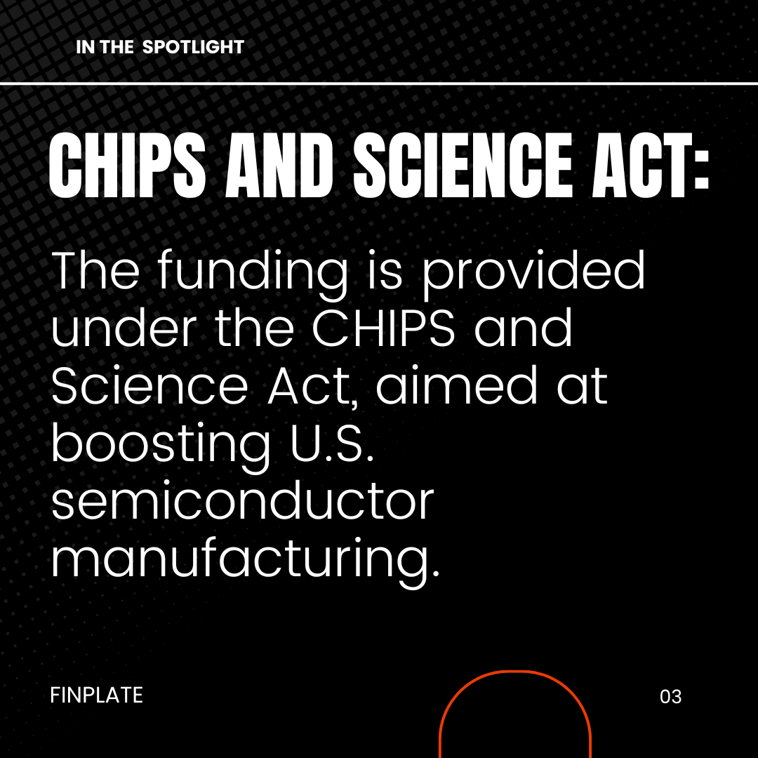 Major Boost for U.S. Jobs: TI Secures $1.6B in CHIPS Act Funding Summary