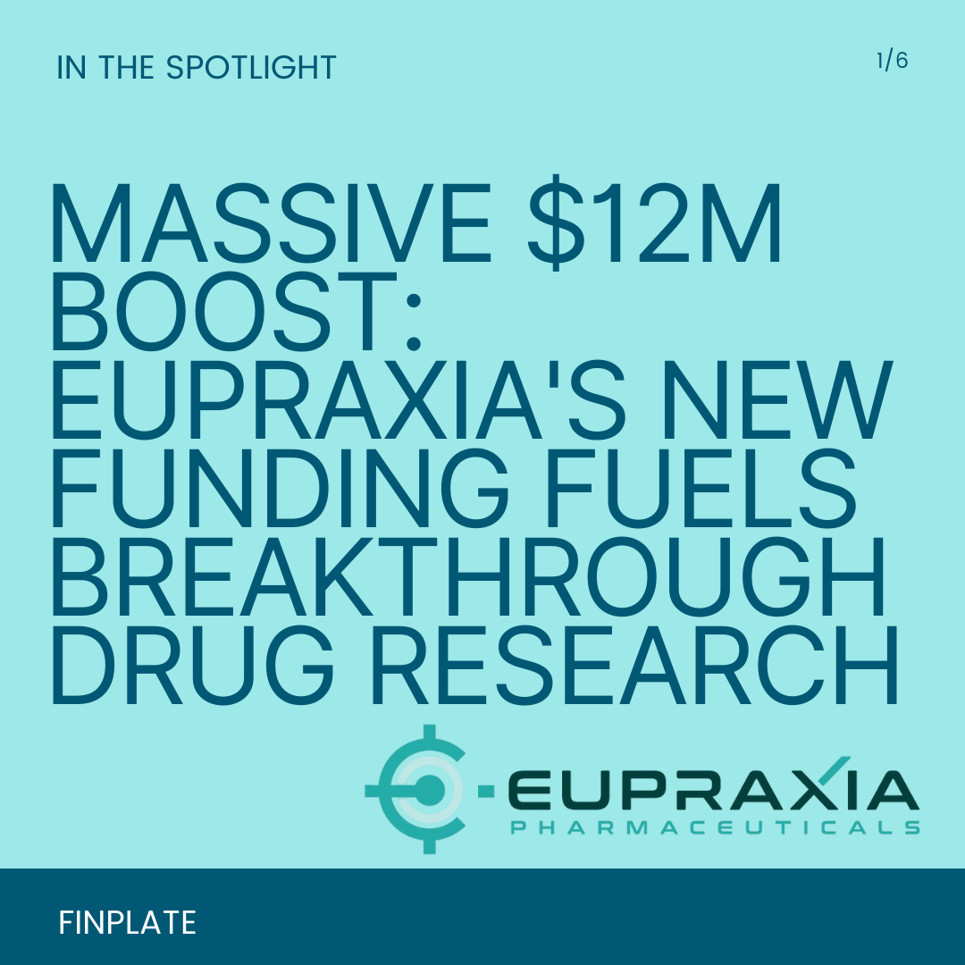 Massive $12M Boost: Eupraxia's New Funding Fuels Breakthrough Drug Research Summary