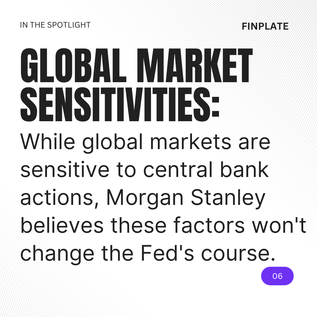 Why Morgan Stanley is Confident in a 25bps Fed Rate Cut Despite Global Market Worries Summary